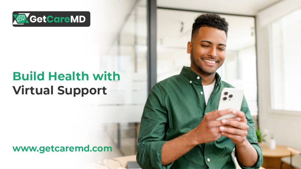 Build Health with Virtual Support